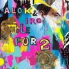 Alok & IRO