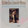 Bill Medley; Jennifer Warnes